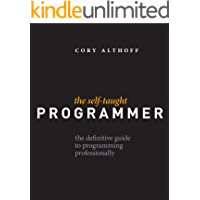 Los mejores  - The Self-Taught Programmer: The Definitive Guide to Programming Professionally (English Edition)